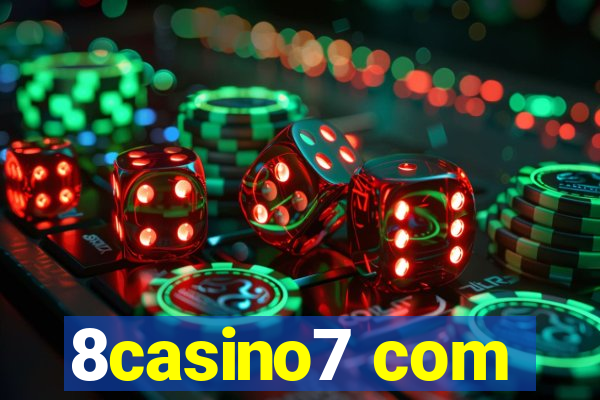 8casino7 com